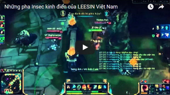 Những pha insec của Leesin Việt Nam