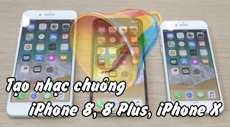 cach-tao-nhac-chuong-cho-iphone-8-8-plus-iphone-x-bang-itunes