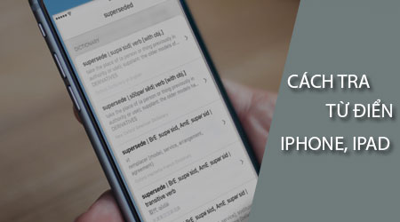 cach-tra-tu-dien-tren-iphone-ipad-chay-ios-11