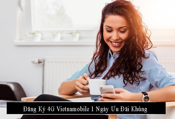 Đăng ký gói cước 4G Vietnamobile 1 ngày